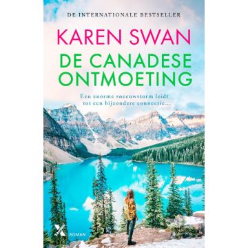 De Canadese ontmoeting - Karen Swan