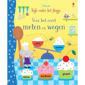 Kijk onder het flapje. Voor het eerst meten en wegen